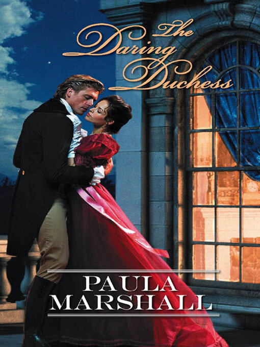 Title details for The Daring Duchess by Paula Marshall - Available